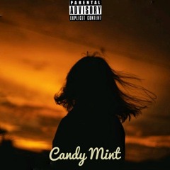 Candy Mint - В мире так много тебя