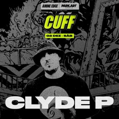 2023.12.02 - Clyde P @ CUFF - Park.Art, Pinhais - PR, BR