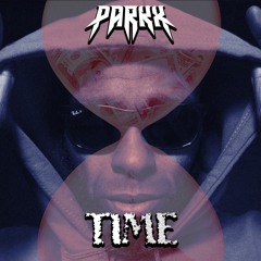 Parkx - Time (ft. Flowdan)