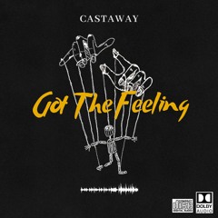 Castaway - Got The Feeling