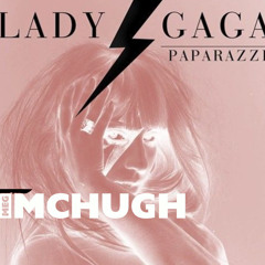 LADY GAGA X MEG MCHUGH PAPARAZZI FLIPPPP ▪️