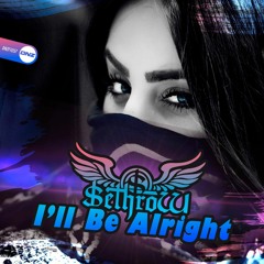 SethroW - I'll Be Alright (Volume Dip Clip)