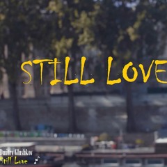 Dmitry Glushkov - Still Love