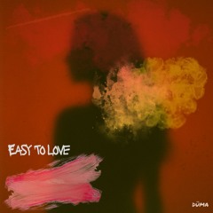 Easy To Love