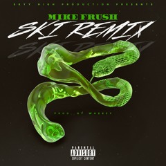Ski (feat. Young Thug, Gunna) [SLATT REMIX] by MIKE FRUSH