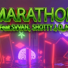 Marathon ft. Swan, Shotty J, D_NIE