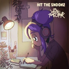 Hit The Snooze (On This Mashup)