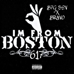 Im From Boston ft. BRAVO