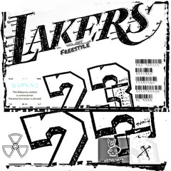 Lakers Freestyle by. Kay Toxiic and Shliimey w/ Flxmingo, ZuluTheGod and WL Robb