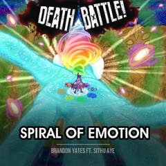 Death Battle_ Spiral of Emotion (feat. Sithu Aye)