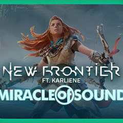 NEW FRONTIER by Miracle Of Sound ft Karliene (Horizon - Forbidden West Song)