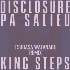 King Steps(TSUBASA WATANABE REMIX)