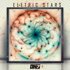 ON-7 Eletric Stars - Original Mix