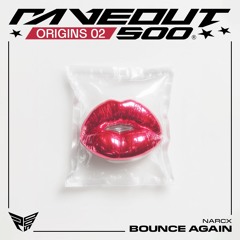 NARCX - BOUNCE AGAIN (OG02)