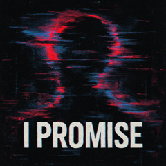 I Promise