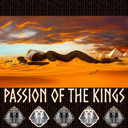 Passion of the Kings