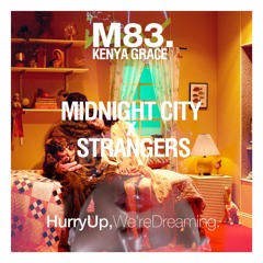 Midnight City x Strangers (Daveepa Mashup)- M83 & Eric Prydz x Kenya Grace