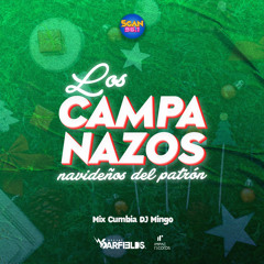 Los Campanazos Navideños del Patrón (Cumbia Mix) by DJ Garfields ft DJ Mingo IR