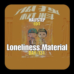 布鲁昔, 诺米么Lodmemo X Corona, French Candy - Loneliness Material The Rhythm Of The Night (HALFSTEP Edit)