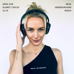 KeHa Sun at Ibiza Underground Radio Nov 2023