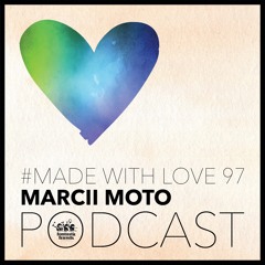 Marcii Moto - made with love #97