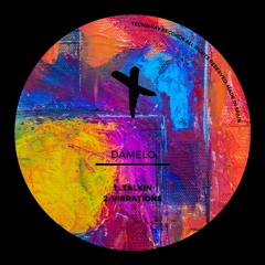 Damelo - Vibrations (Original Mix)_TEC203