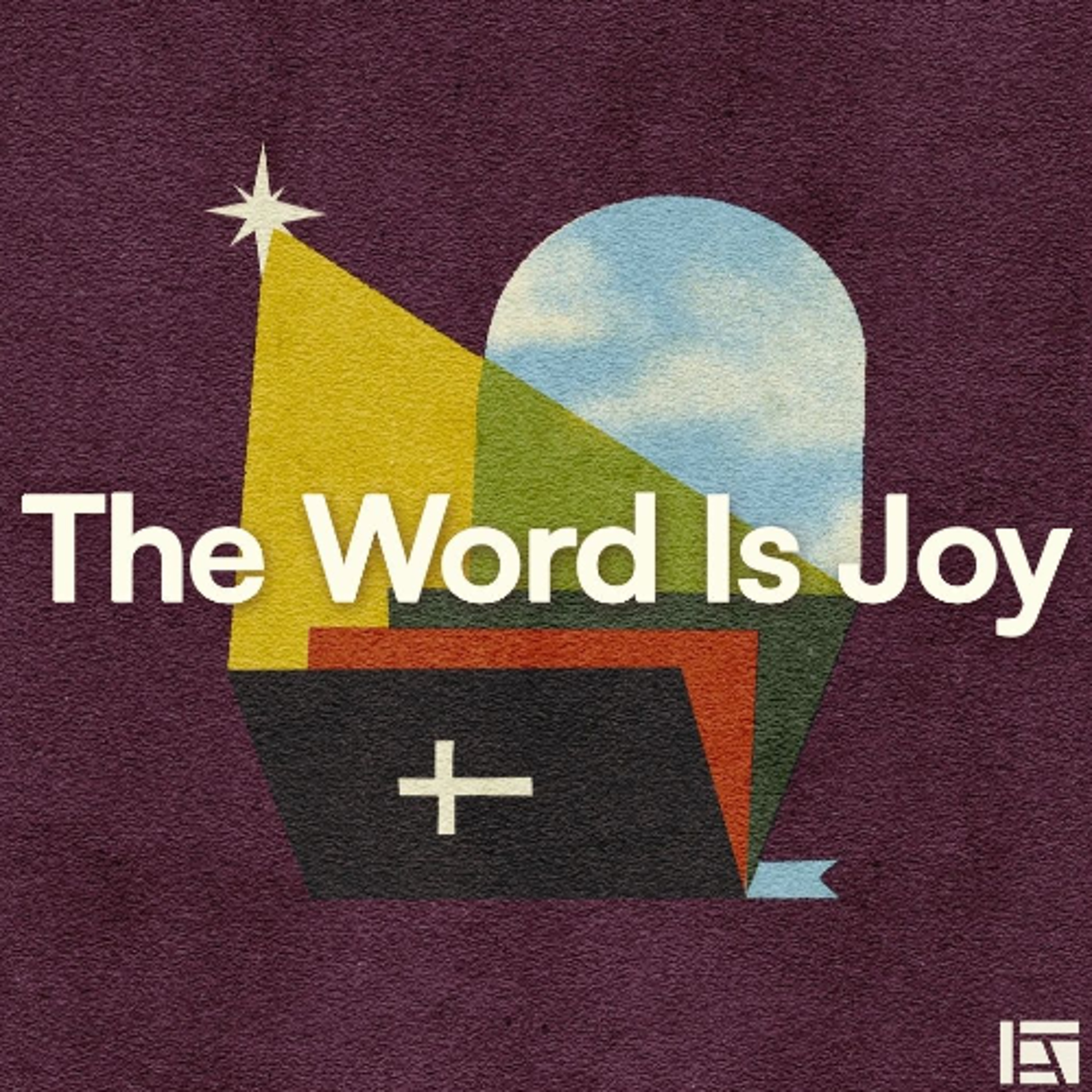 Joy in Motherhood | The Word Is Joy | Jessica Sidle episode artwork
