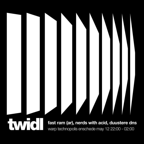 twidl Warp Technopolis TECHNO - DUUSTERE DNS 12th May 2022 spacebar053 Liveset registration