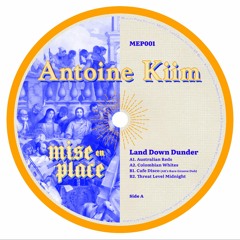 Premiere: B1 - Antoine Kiim - Cafe Disco (AK's Rare Groove Dub) [MEP001]