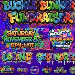 DJ Conflict DBR w/ Kidda MC (Buckle Bunker Fundraiser) - 8.11.25