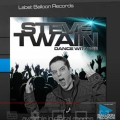 Steve Twain - Dance With Me (Discotronic Remix Edit)