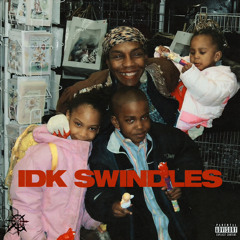 idk swindles (full version)