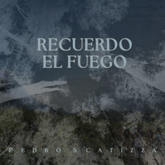 Recuerdo el Fuego