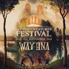 WAYHNA @ Mystic Creatures Festival 2024