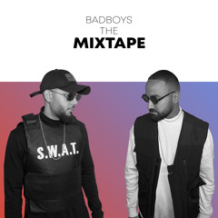 BAD BOYS - The Mixtape