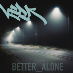 Better_Alone