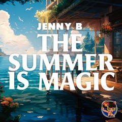 The Summer Is Magic (Club Mix)