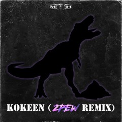 Furyan - Kokeen (2PEW Remix) [FREE DL]