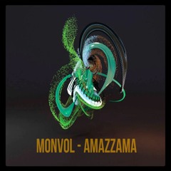 Monvol - Amaz ( Original Mix )