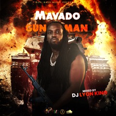 MAVADO GUN MAN  - DJ LYON KING (2024)