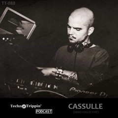 TechnoTrippin' Podcast 088 - CASSULLE