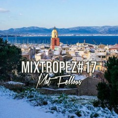 MIXTROPEZ#17