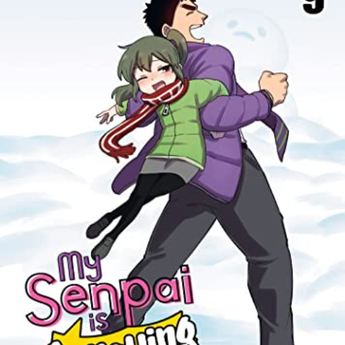 Get PDF 📒 My Senpai is Annoying Vol. 9 by  Shiromanta EBOOK EPUB KINDLE PDF