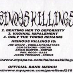 Heinous Killings - Only The Torso Remains