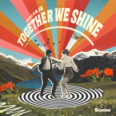 MalYar - Together We Shine
