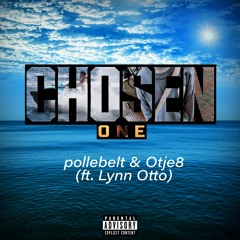 Chosen 1 (feat. Lynn Otto)