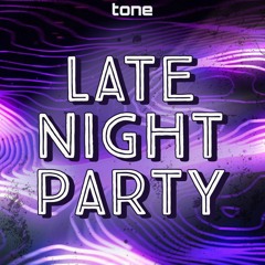 Late Night Party | Ep.001