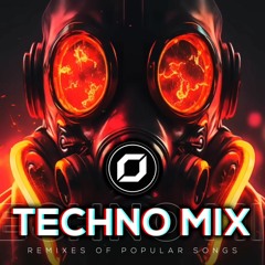 TECHNO MIX 2023 💣 Remixes Of Popular Songs 💣 Only Techno Bangers