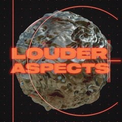 Louder Aspects | Inst. 1