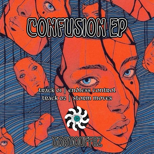 Storm Moves(Confusion EP)